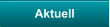 Aktuell