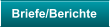 Briefe/Berichte